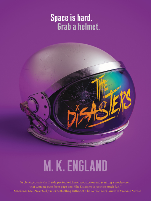 Title details for The Disasters by M. K. England - Available